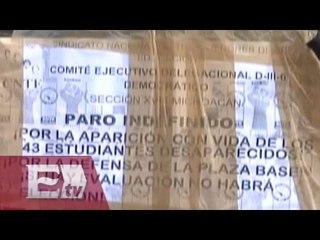 Sección 18 de Michoacán inicia paro indefinido de labores / Vianey Esquinca
