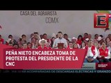 Peña Nieto encabeza la ceremonia de toma de protesta del presidente del CEN de la CNC