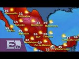 Pronóstico del clima para el norte de la república mexicana Titulares de la tarde