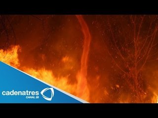 IMPRESIONANTE! Tornado de fuego en California, Estados Unidos