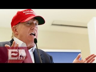 Скачать видео: Donald Trump promueve contratación de extranjeros / Excélsior en la media