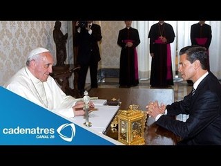 EPN se reúne con el papa Francisco; analizan pobreza y narcotráfico