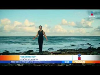 "Despacito" rompe récords: Forbes | Imagen Noticias con Francisco Zea