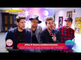 Piso 21 viene con todo listo para ser un éxito | Sale el Sol