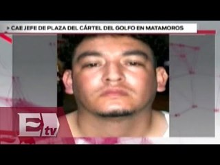 Última hora: Cae jefe de plaza del Cártel de Golfo en Matamoros / Titulares de la tarde