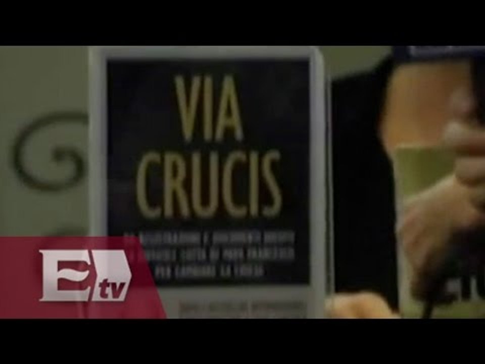 El libro Via Crusis, ¿una traición al papa? / Ricardo Salas