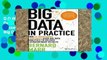 D.O.W.N.L.O.A.D [P.D.F] Big Data in Practice: How 45 Successful Companies Used Big Data Analytics