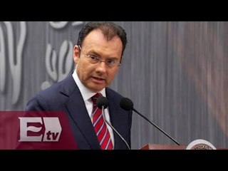 “Economía mexicana crece gracias al consumo de las familias”: Videgaray/ Vianey Esquinca