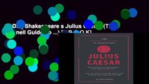 [P.D.F] Shakespeare s Julius Caesar (The Connell Guide To ...) [E.B.O.O.K]