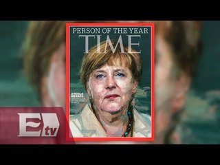 Angela Merkel, 'Persona del año' según la revista Time / Ingrid Barrera