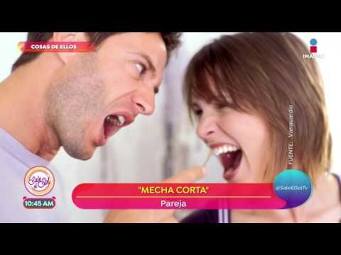 Cosas de ellos: ¿Eres de mecha corta? | Sale el Sol