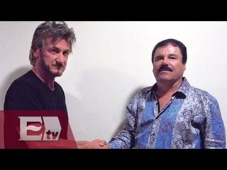 La entrevista, Kate, "El Chapo" y Sean Penn /  Paola Virrueta