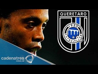 Primeras palabras de Ronaldinho como Gallo /  Ronaldinho en Los Gallos del Querétaro