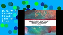 D.O.W.N.L.O.A.D [P.D.F] Leadership Matters: Finding Voice, Connection and Meaning in the 21st