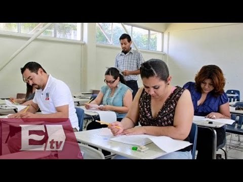 México: Continúan evaluaciones a maestros / Paola Barquet