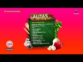 Cocina de solteros: ¡deliciosas alitas de coliflor! | Sale el Sol