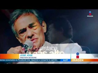 ¡Aunque delicado de salud, José José al pendiente de su bioserie! | Noticias con Francisco Zea