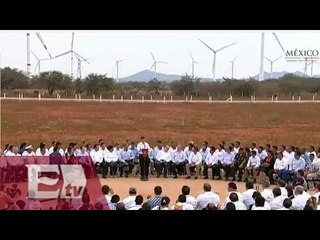 Peña Nieto inaugura central eólica en Oaxaca / Atalo Mata