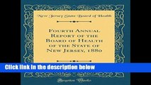 D.O.W.N.L.O.A.D [P.D.F] Fourth Annual Report of the Board of Health of the State of New Jersey,