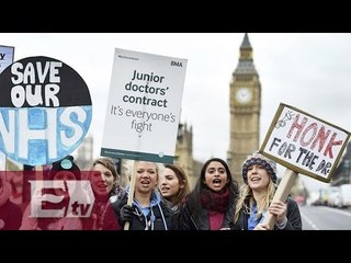 Médicos residentes protestan contra condiciones laborales en Inglaterra / Ingrid Barrera