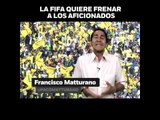 ‘La FIFA quiere frenar a los aficionados mexicanos’ en opinión de Francisco Matturano