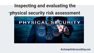 Physical_security_risk_assessment | San Jose California | Call Now 408.601.0150