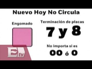 Entran en vigor modificaciones al Hoy no Circula / Ricardo Salas