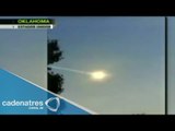 Meteorito cruza el cielo de Oklahoma, EU