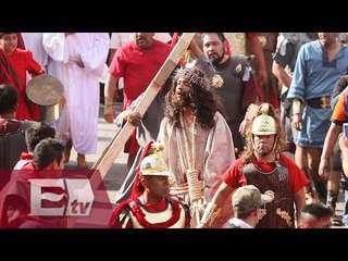 Pasión en Iztapalapa: El calvario de Jesucristo en el Viacrucis/ Atalo Mata