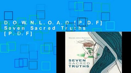 D.O.W.N.L.O.A.D [P.D.F] Seven Sacred Truths [P.D.F]