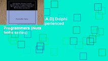 F.R.E.E [D.O.W.N.L.O.A.D] Delphi Nuts and Bolts for Experienced Programmers (Nuts   bolts series)