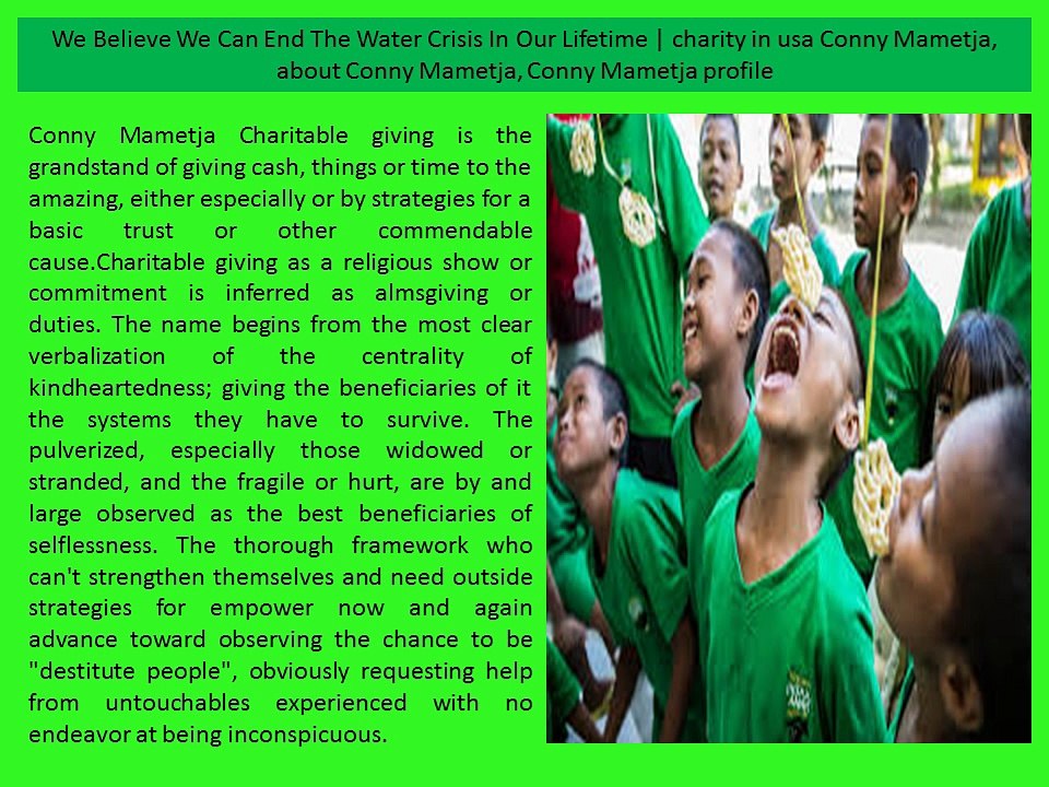 The Charity Commission for usa Conny Mametja, about Conny Mametja, Conny Mametja profile