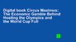 Digital book Circus Maximus: The Economic Gamble Behind Hosting the Olympics and the World Cup Full