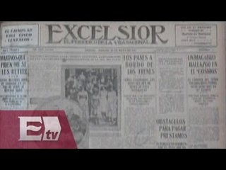 Periódico Excélsior… Un vistazo a 99 años de distancia / Francisco Zea