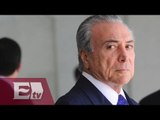 Senado brasileño analiza llevar a juicio político a Michel Temer / Ingrid Barrera