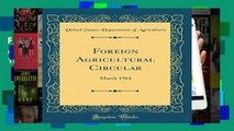 F.r.e.e d.o.w.n.l.o.a.d Foreign Agricultural Circular: March 1964 (Classic Reprint)