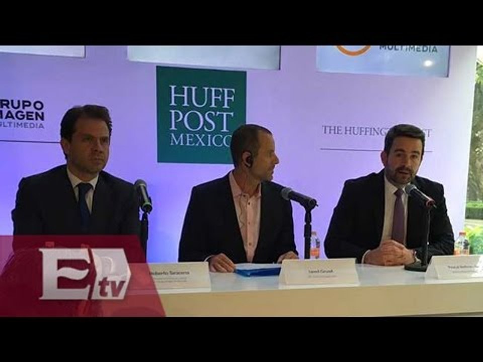 Grupo Imagen y Huffington Post anuncian lanzami...