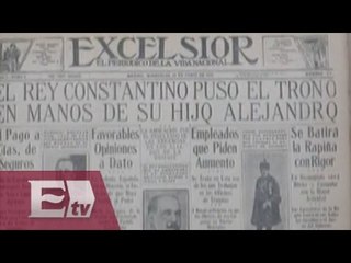 Periódico Excélsior… Un vistazo a 99 años de distancia / Francisco Zea
