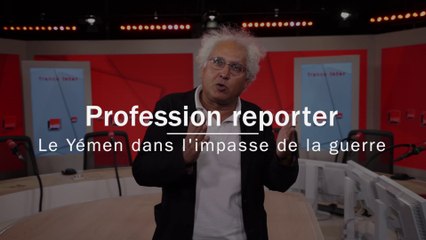 Au Yémen, dans une guerre à huis clos, le témoignage, une valeur refuge du reportage