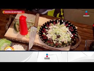 Cocina de solteros: quesadillas bañadas en salsa de habanero | Sale el Sol
