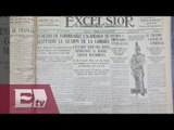 Periódico Excélsior... Un vistazo a 99 años de distancia
