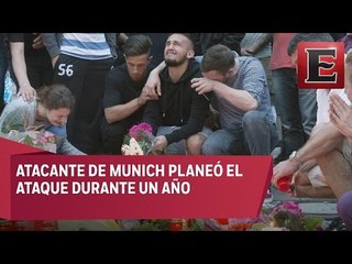 Atacante en Munich llevaba un año planeando el atentado