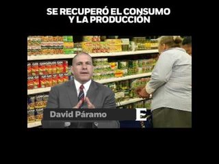 'La economía avanza despacio pero bien' en opinión de David Páramo