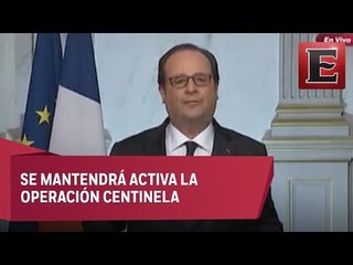 Mensaje de Francois Hollande tras el atentado en Niza