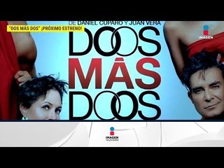 La obra 'Dos más dos' hablará sobre intercambio de parejas | De Primera Mano