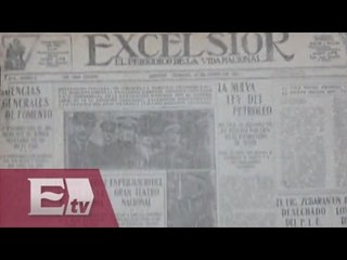Periódico excélsior... Un vistazo a 99 años de distancia / Francisco Zea
