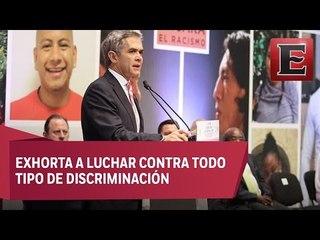 Mancera pide a capitalinos combatir el racismo