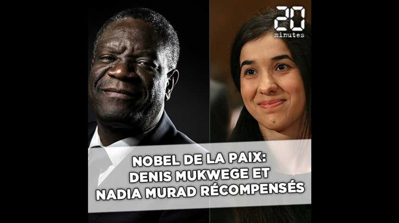Prix Nobel de la paix: Nadia Murad et Denis Mukwege récompensés