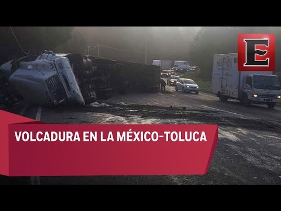 Tras volcadura, reanudan la circulación en la México-Toluca