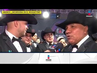 ¿Bronco ahora incursiona en el reggaetón? | De Primera Mano